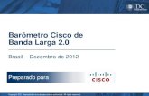 Cisco broadband barometer 2012 2 h brasil - final