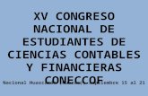 XV CONGRESO NACIONAL DE ESTUDIANTES DE CIENCIAS CONTABLES Y FINANCIERAS CONECCOF Parque Nacional Huascarán (Huaraz), septiembre 15 al 21 de 2013.
