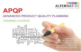 APQP: Advanced Product/Project Quality Planning