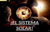 ¡EL SISTEMA SOLAR!. ¿Qué planetas componen el sistema solar? 1. Mercurio 2. Venus 3. Tierra 4. Marte 5. Júpiter 6. Saturno 7. Urano 8. Neptuno.