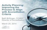 Activity Planning: Improving the Process to Align with Accreditation Criteria (Brillinger)