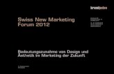 Thomas Ramseier - Bedeutungszunahme von Design und Ästhetik im Marketing der Zukunft
