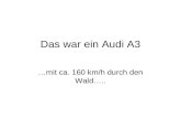 Das War Ein Audi A3