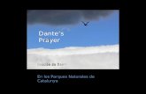 Dantes Prayer Dantes Prayer En los Parques Naturales de Catalunya.