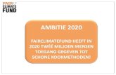 Ambitie 2020 Themasessie Energie en Klimaat: pitch FairClimateFund