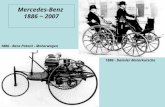 Mercedes-Benz 1886 ~ 2007 1886 - Benz Patent - Motorwagen 1886 - Daimler Motorkutsche.