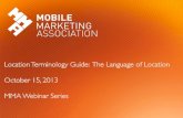 Webinar MMA LOCATION TERMINOLOGY GUIDE - THE LANGUAGE OF LOCATION