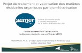 Projet de traitement et valorisation des matières résiduelles organiques par biométhanisation du Sémer