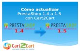 Cómo Actualizar PrestaShop 1.4 a 1.5 con Cart2Cart