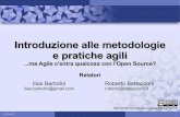 Introduzione alle metodologie e pratiche Agili ... ma l'agile c'entra qualcosa con l'Open Source? (2006)