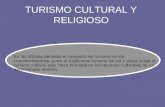 Turismo cultural, religioso y de negocios