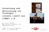 Dr. Lutz P. Michel: Vernetzung und Aktivierung als Strategie – Lessons Learnt aus LERNET 2.0