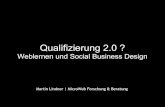 Martin Lindner: Qualifizierung 2.0 - Weblernen und Social Business Design