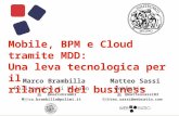 Mobile, BPM e Cloud tramite MDD: Una leva tecnologica per il business [ITA]