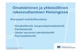 Tuomas Kivelä Omatoiminen ryhmärakentaminen Helsingissä lyhyt_muokattu_tsh