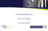 Presentatie energiebesparing erik van well 27 juni 2013