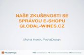 Naše zkušenosti se správou e-shopu Global-Wines.cz