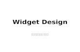 Designing widget