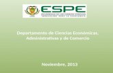 Departamento de Ciencias Económicas, Administrativas y de Comercio Noviembre, 2013.