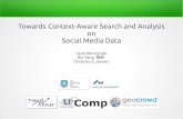 Towards Context-Aware Search and Analysis on Social Media Data