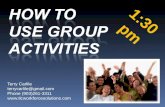 How to use group activities