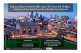 Kansas CIty's Green Solutions Pilot Project - Technical Approaches, Emerging Lessons, Performance Evaluation/Monitoring Results