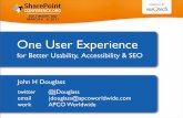 One User Experience for Better Usability, Accessibility & SEO