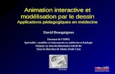 Interactive Animation And Modeling By Drawing - Pedagogical Applications In Medicine