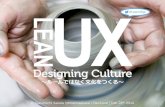 Designing Culture with Lean UX