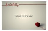 Findability: Going Beyond SEO