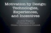 Motivation by Design: Technologies, Experiences, and Incentives