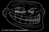 Bitcoin Troll