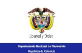 Departamento Nacional de Planeación República de Colombia Departamento Nacional de Planeación República de Colombia.