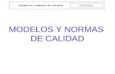 MODELOS Y NORMAS DE CALIDAD PORTADA MODELOS Y NORMAS DE CALIDAD.