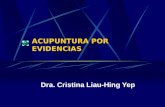 ACUPUNTURA POR EVIDENCIAS Dra. Cristina Liau-Hing Yep.