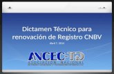 Dictamen Técnico para renovación de Registro CNBV Abril 7, 2014.