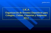 LICA Organización de Eventos Deportivos para Colegios, Clubes, Countries y Empresas 2012 .