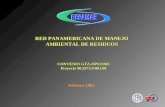 RED PANAMERICANA DE MANEJO AMBIENTAL DE RESIDUOS CONVENIO GTZ-OPS/OMS Proyecto 98.2073.9-001.00 Febrero 2001 :