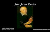 San Juan Eudes Fiesta: 31 de julio unidosenelamorajesus@gmail.com.