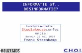 Informatie of desinformatie: avonturen van de Keuzegidsredactie met waarheidsbevinding - Frank Steenkamp - SKConf2014