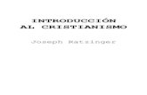 Ratzinger, Joseph (Benedicto XVI)- Introduccion al Cristianismo.pdf