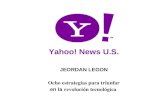 1 Yahoo! News U.S. JEORDAN LEGON Ocho estrategias para triunfar en la revolución tecnológica.