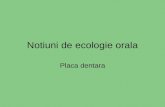 Curs 9.Notiuni de Ecologie Orala