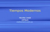 Tiempos Modernos Nicolás Jodal ARTech jnj@artech.com.uy jnj@artech.com.uy.