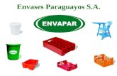 Envases Paraguayos S.A.. PROCESOS DE TRANSFORMACIÓN INYECCION: Inyección directa, Cámara caliente, a gas (Disminuye el peso de productos con mucha masa).