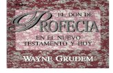 Wayne Grudem EL DON DE PROFECIA EN EL NT Y HOY.pdf