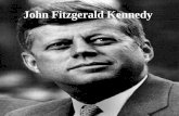 John Fitzgerald Kennedy. JFK John Fitzgerald Kennedy nació en Brooklin, Massachussets, el 29 de mayo en 1917. Murió el 22 de noviembre de 1963 en Dallas.