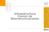 ICT Instalaciones 1. ICT Instalaciones 2 Contenido 1 Definición y estructura de la I.C.T. 2 Real Decreto Ley 1/1998 sobre I.C.T. 3 Reglamento Técnico.