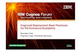 IBM Cognos 8 Deployment Best Practices for Performance and Scalability
