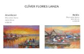 CLÍVER FLORES LANZA Atardecer Óleo sobre lienzo 120 X 90 cm $ 800.00 Belén Óleo sobre lienzo 30 X 25 cm $ 100.00.